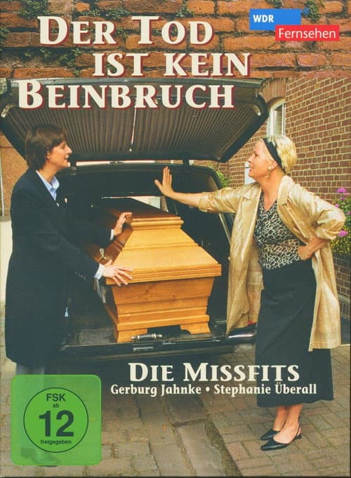Afiche de Der Tod ist kein Beinbruch
