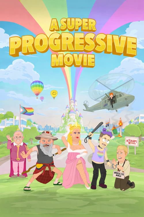 Afiche de A Super Progressive Movie
