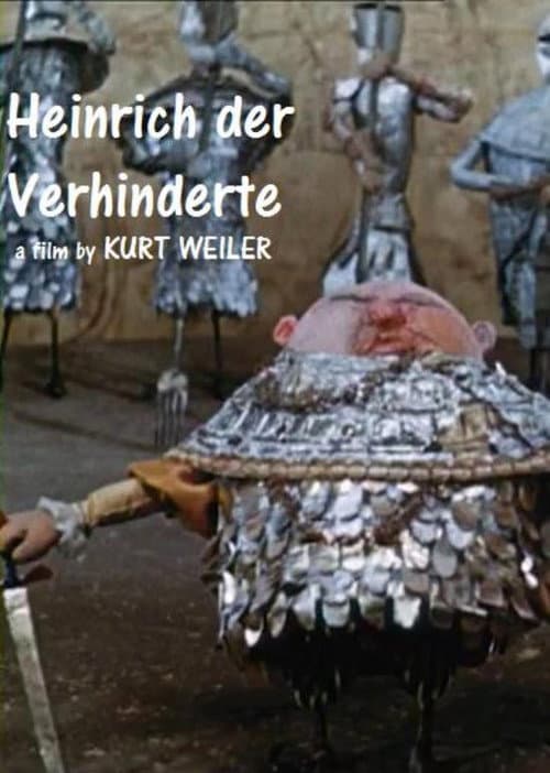 Afiche de Heinrich der Verhinderte