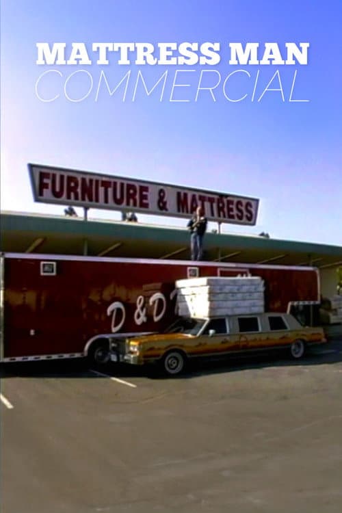 Afiche de Mattress Man Commercial