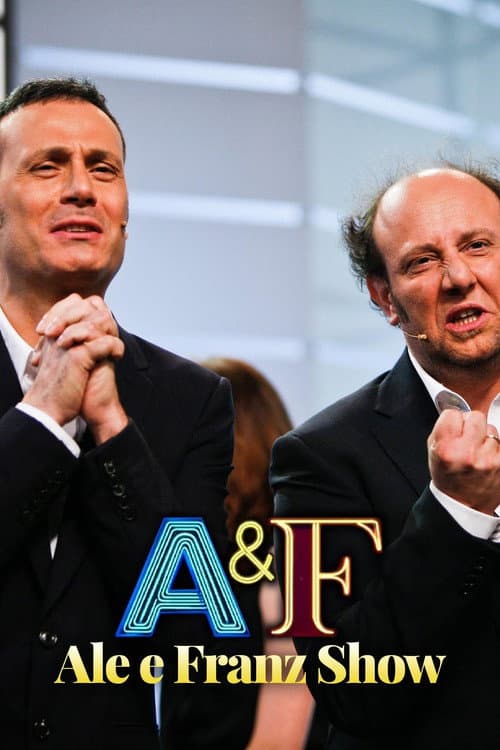 Afiche de A&F - Ale e Franz Show