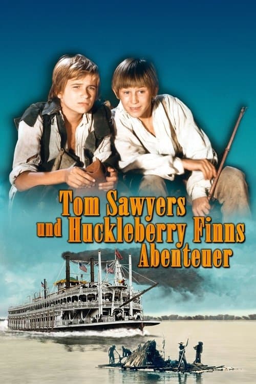 Afiche de Tom Sawyers und Huckleberry Finns Abenteuer