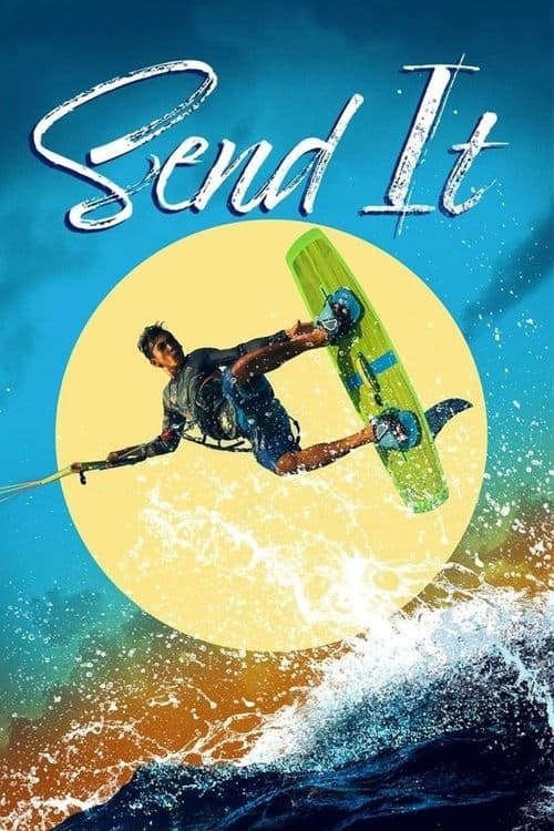 Afiche de Send It!