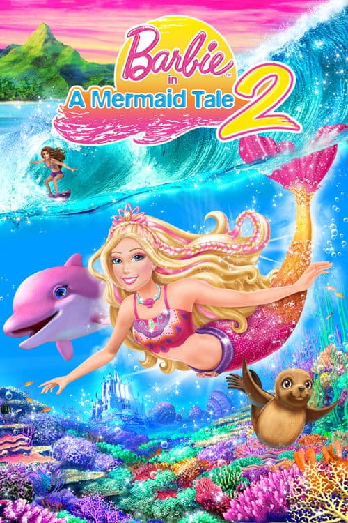 Afiche de Barbie in A Mermaid Tale 2