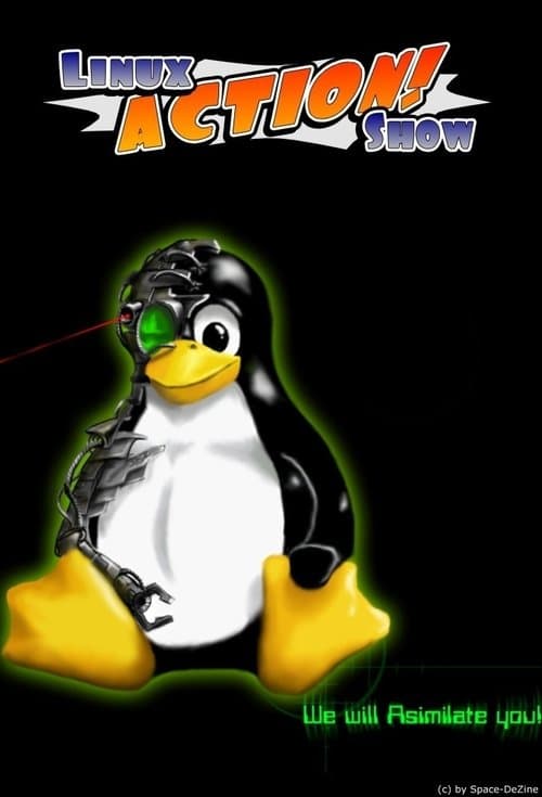 Afiche de The Linux Action Show!