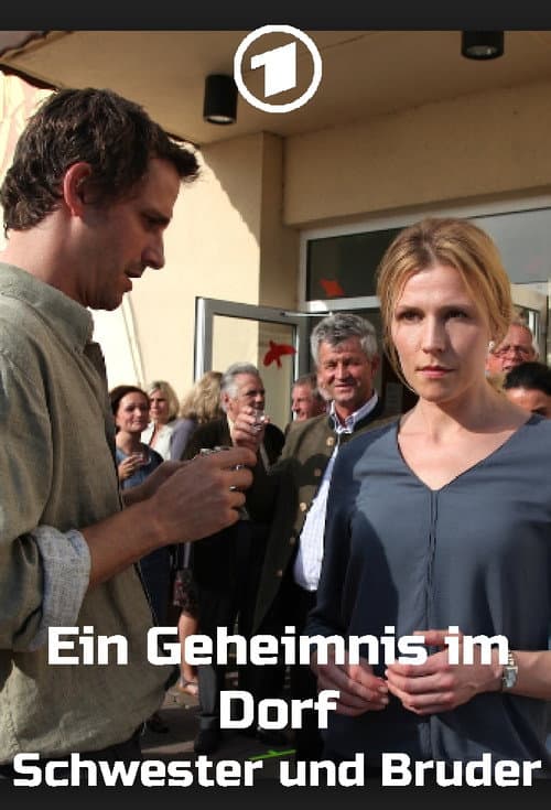 Afiche de Ein Geheimnis im Dorf - Schwester und Bruder
