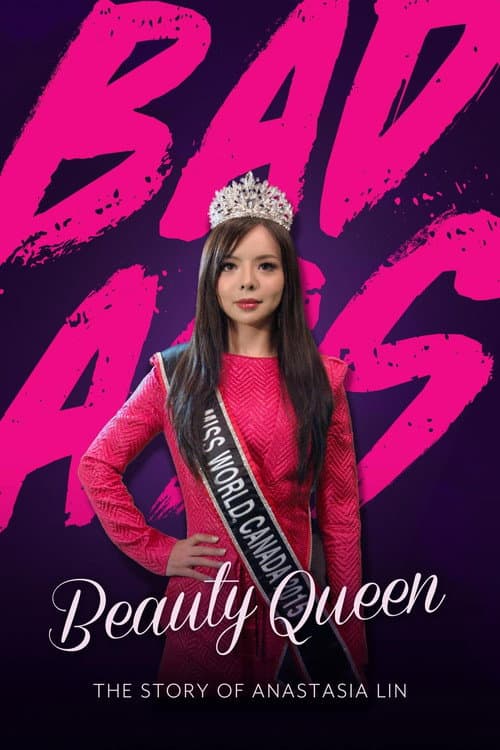 Afiche de Badass Beauty Queen: The Story of Anastasia Lin