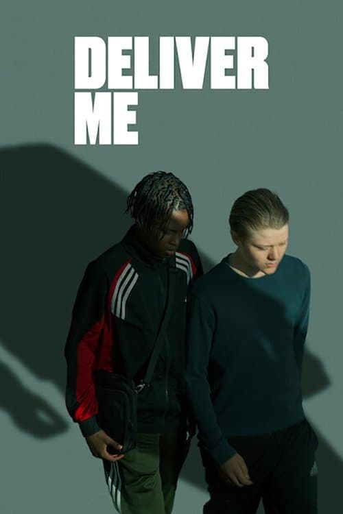 Afiche de Deliver Me