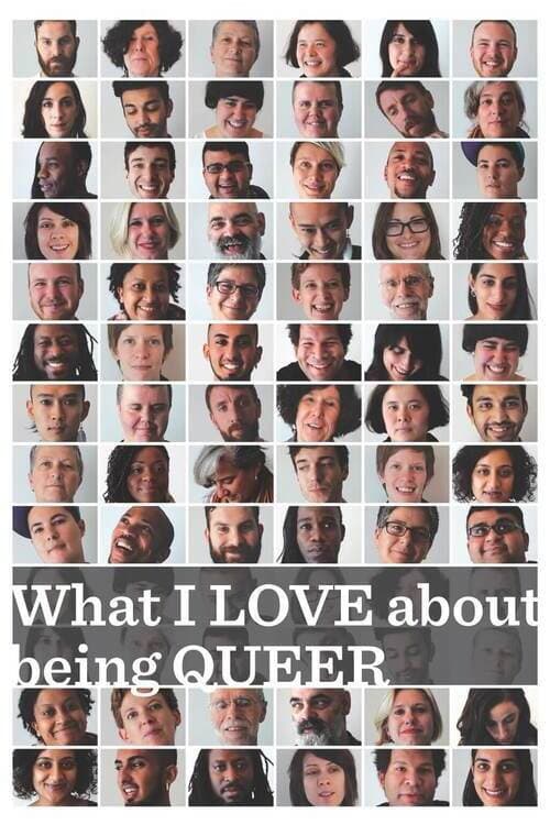 Afiche de What I LOVE about being QUEER