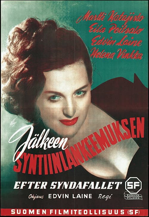 Afiche de Jälkeen syntiinlankeemuksen