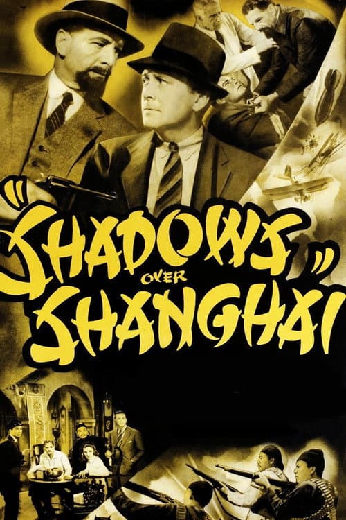 Afiche de Shadows Over Shanghai