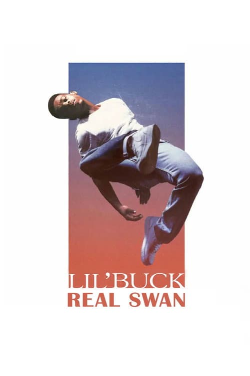 Afiche de Lil' Buck: Real Swan