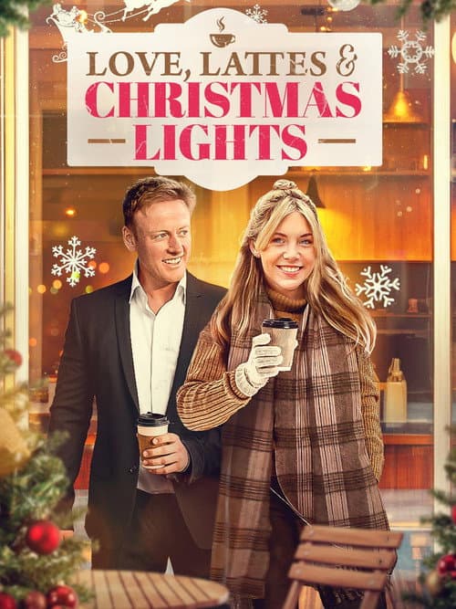 Afiche de Love, Lattes, and the Christmas Lights