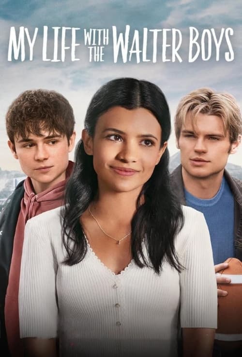 Afiche de My Life with the Walter Boys