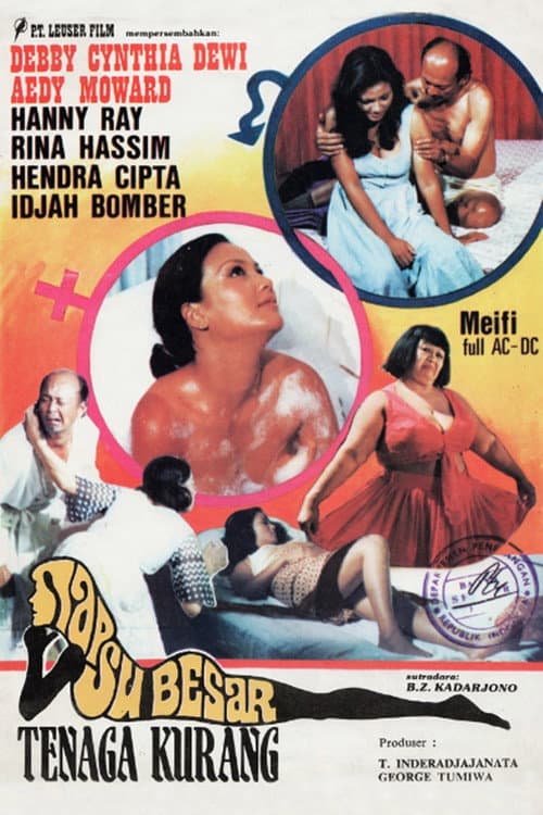 Afiche de Nafsu Besar Tenaga Kurang