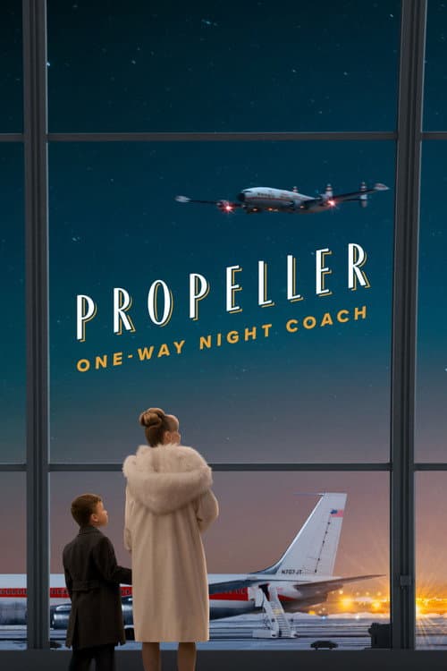 Afiche de Propeller One-Way Night Coach