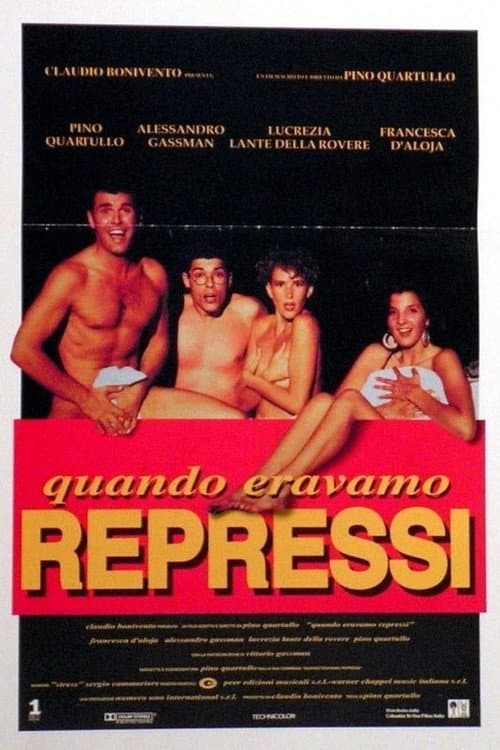 Afiche de Quando eravamo repressi