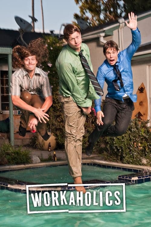 Afiche de Workaholics