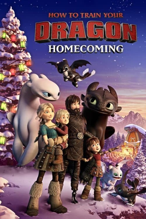Afiche de How to Train Your Dragon: Homecoming