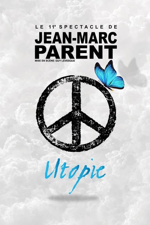 Afiche de Jean-Marc Parent : Utopie