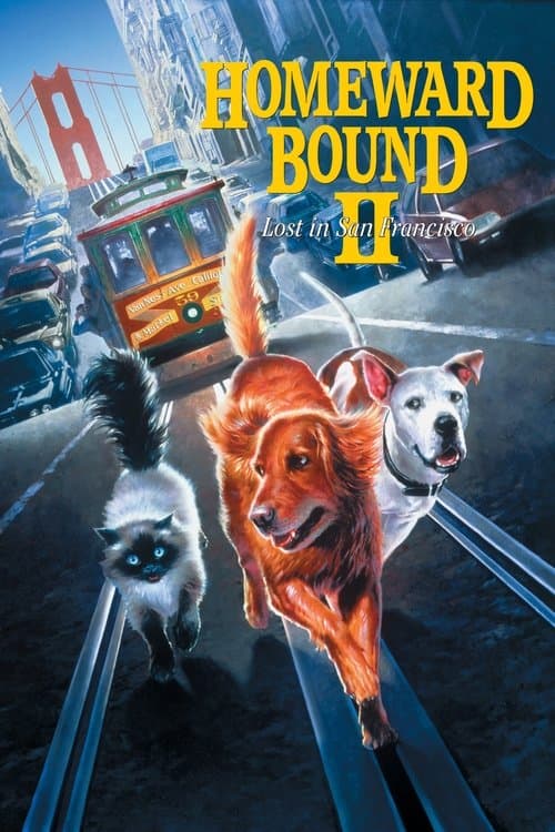 Afiche de Homeward Bound II: Lost in San Francisco