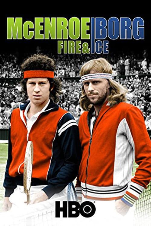 Afiche de McEnroe/Borg: Fire & Ice