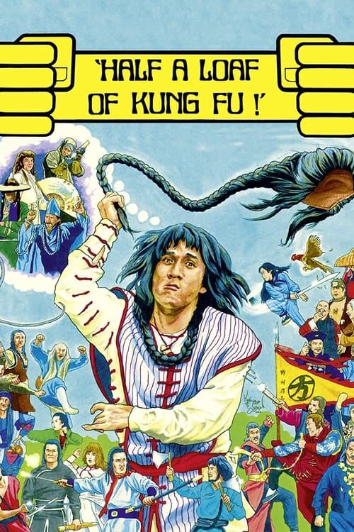 Afiche de Half a Loaf of Kung Fu