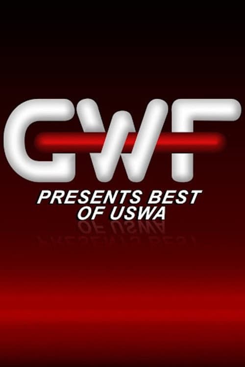 Afiche de GWF Presents: The Best of USWA