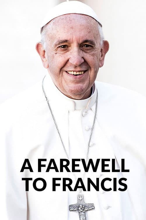 Afiche de A Farewell to Francis