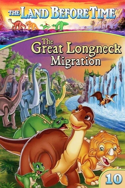 Afiche de The Land Before Time X: The Great Longneck Migration