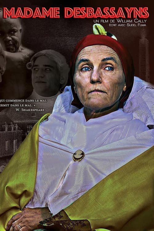 Afiche de Madame Desbassayns: Mythe et réalité d'une icône de l'esclavage