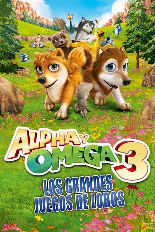 Afiche de Alpha y Omega 3: Los grandes juegos de los lobos