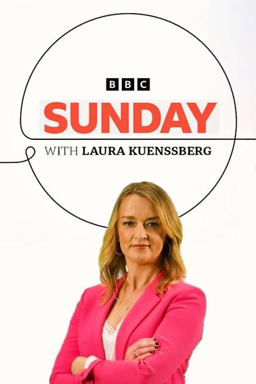 Afiche de Sunday with Laura Kuenssberg