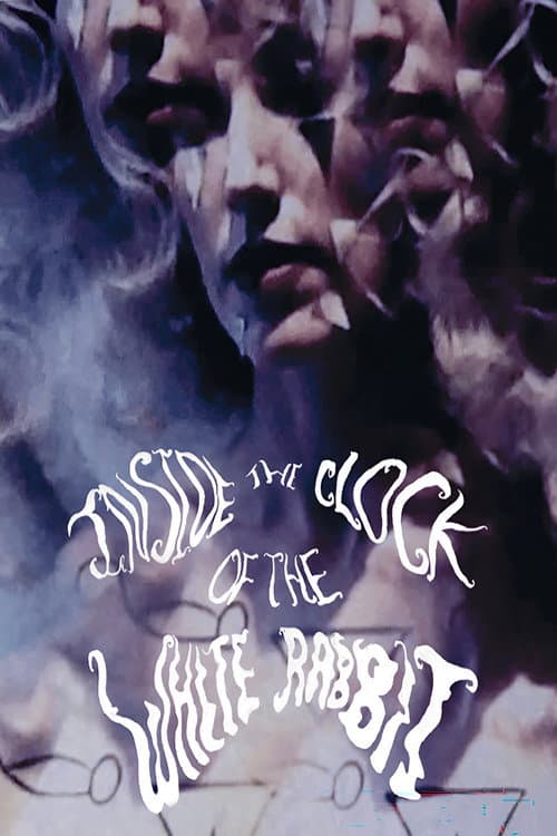 Afiche de Inside The Clock Of The White Rabbit