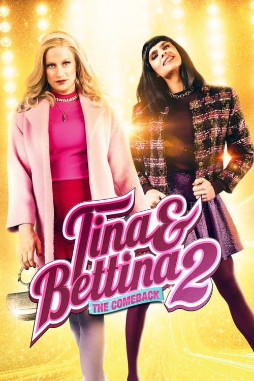 Afiche de Tina & Bettina 2 - The Comeback