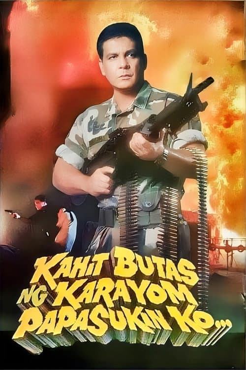 Afiche de Kahit Butas Ng Karayom Papasukin Ko...