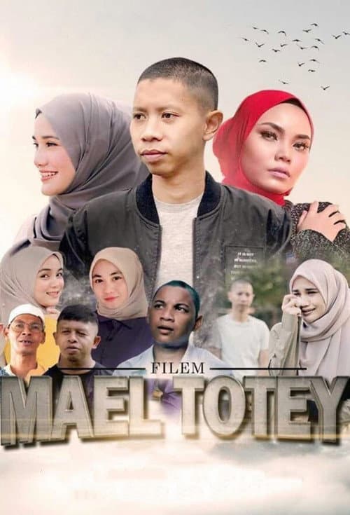 Afiche de Mael Totey: The Movie