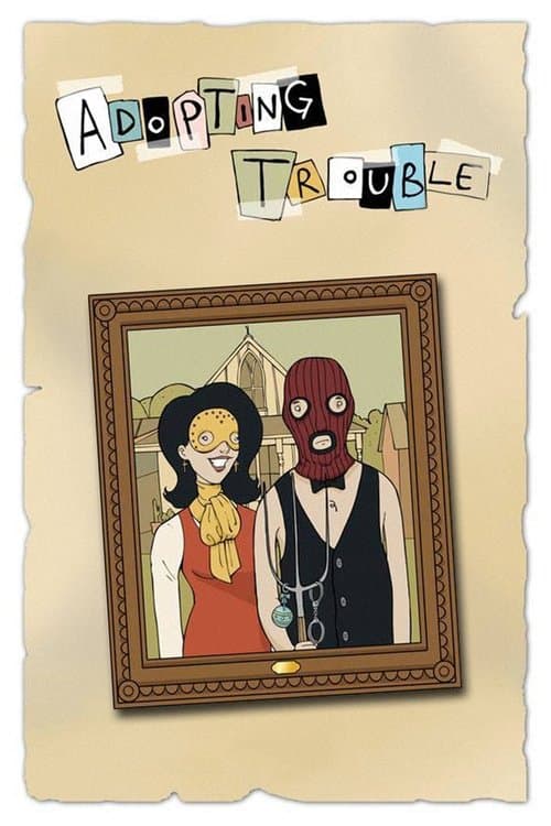 Afiche de Adopting Trouble