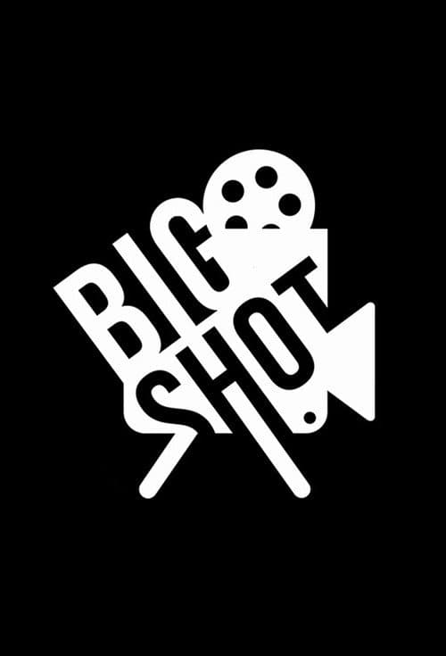 Afiche de Big Shot