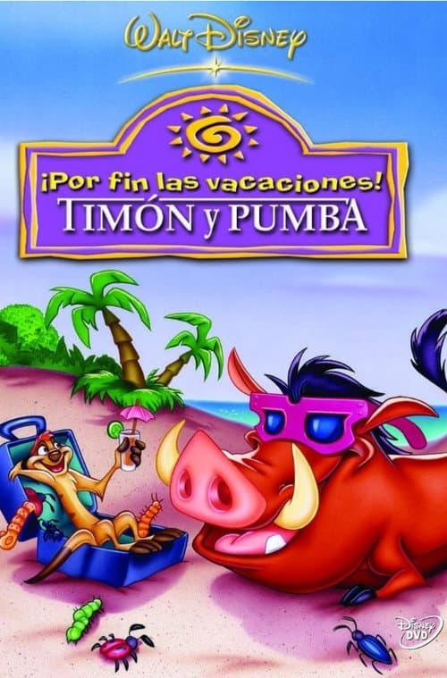 Afiche de Timón y Pumba: Por fin las vacaciones
