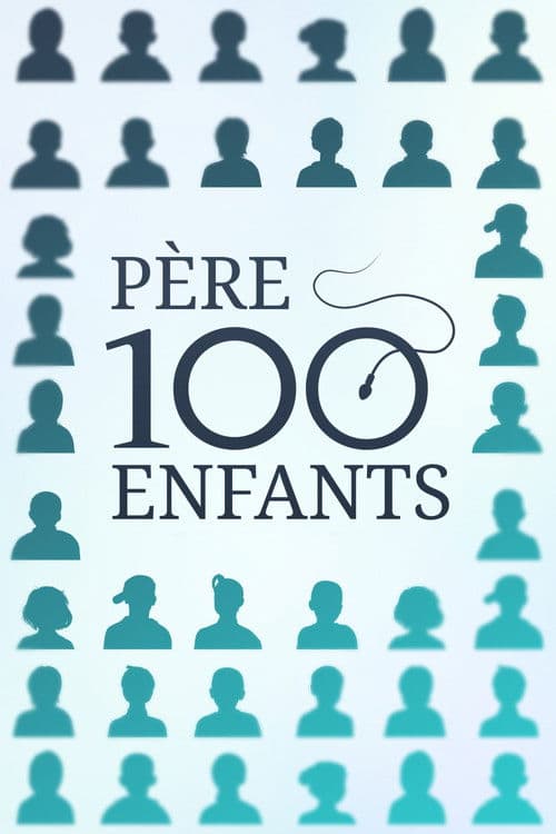 Afiche de Père 100 enfants