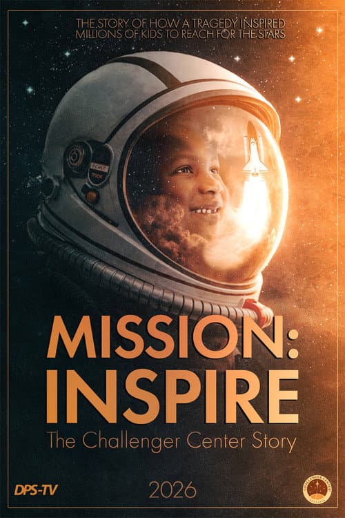 Afiche de Mission: Inspire - The Challenger Center Story