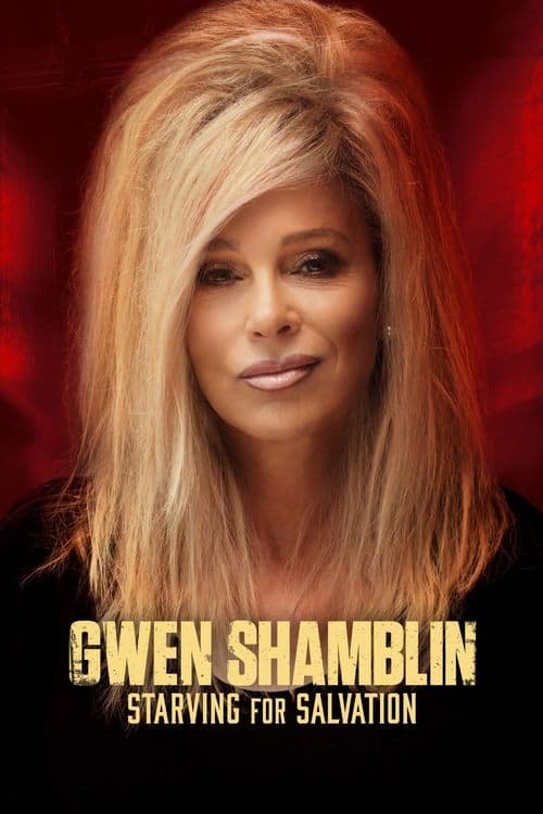 Afiche de Gwen Shamblin: Starving for Salvation