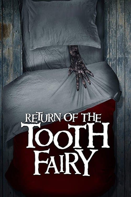 Afiche de Return of the Tooth Fairy
