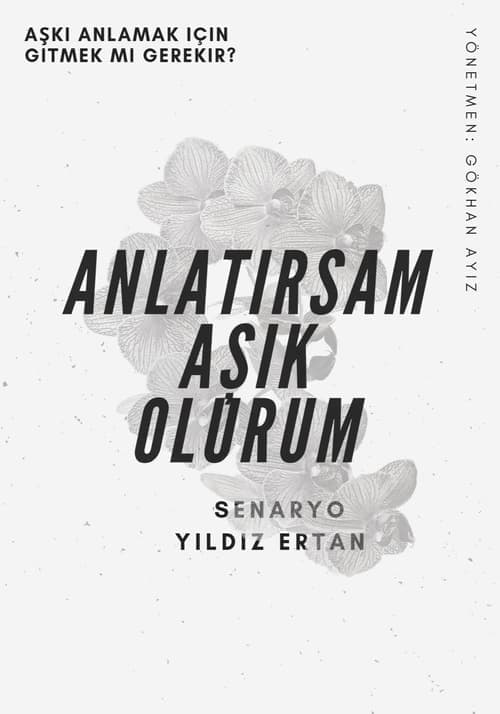 Afiche de Anlatırsam Aşık Olurum