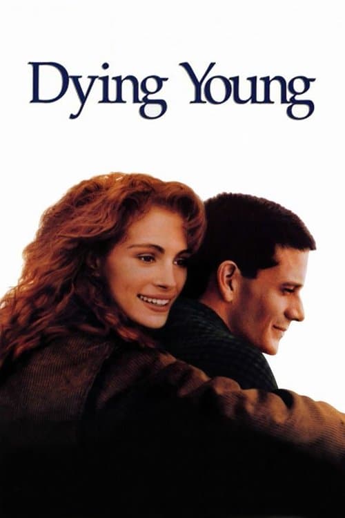 Afiche de Dying Young