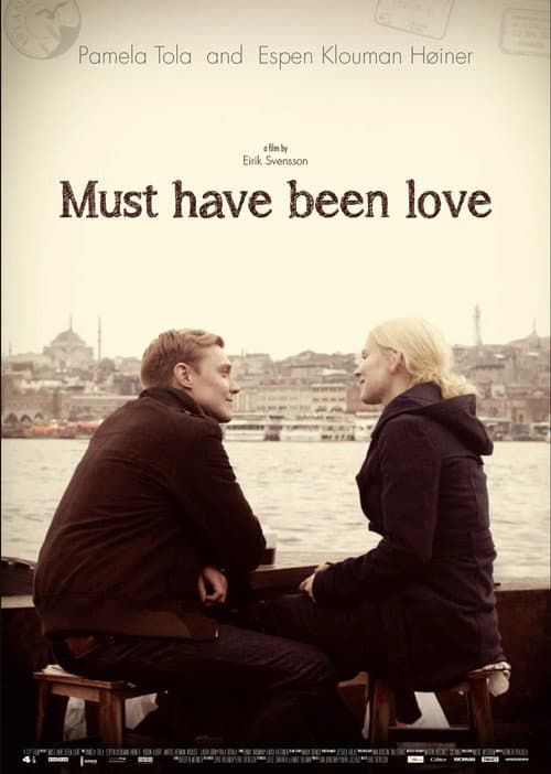 Afiche de Must Have Been Love