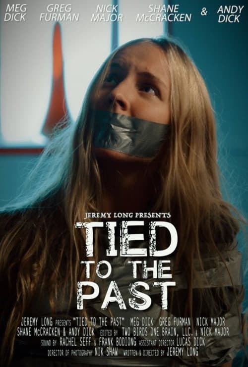 Afiche de Tied to the Past