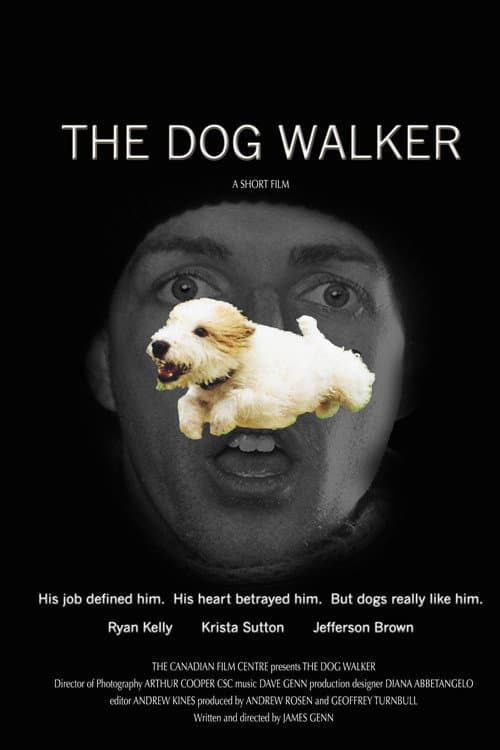 Afiche de The Dog Walker