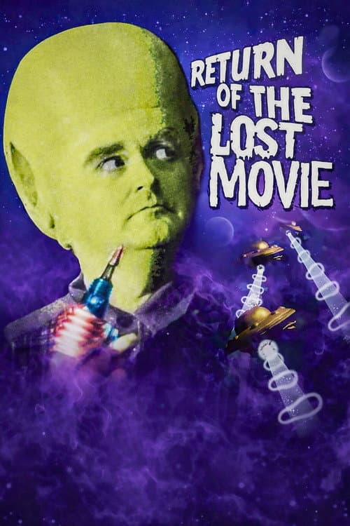 Afiche de Return of the Lost Movie: The Making of Mutant Swinger from Mars
